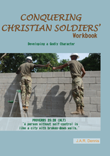 Load image into Gallery viewer, Conquering Christian Soldiers&#39; Workbook - Developing Godly Character